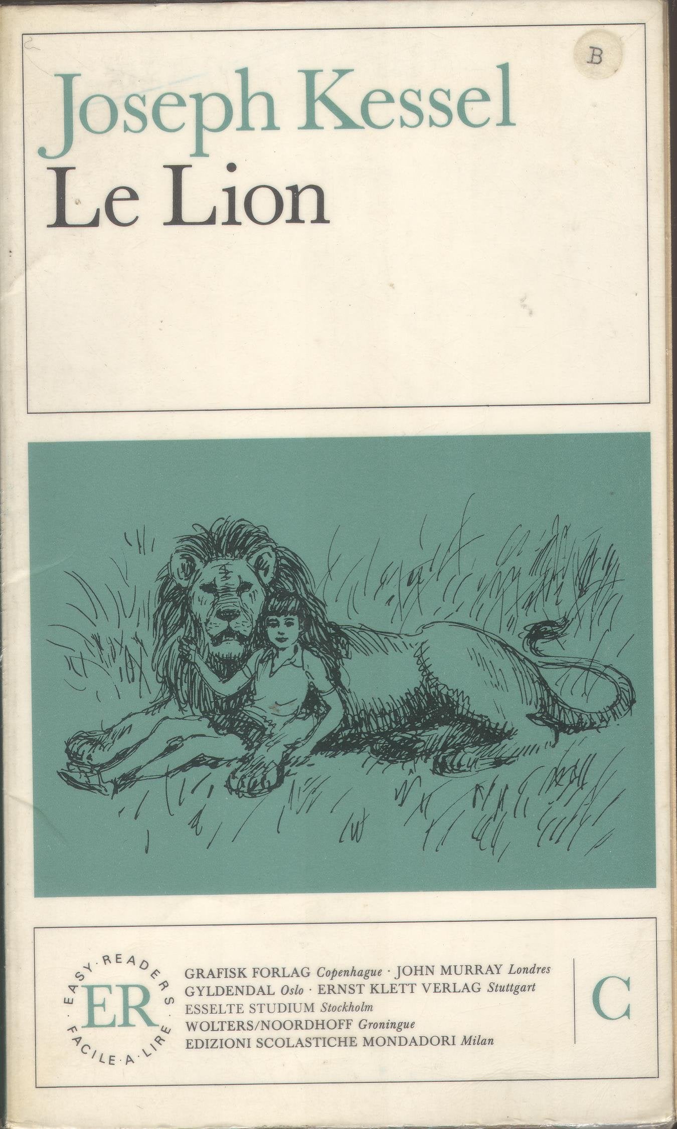 Easy Readers - French - Level 1: Le Lion Learning & Reference