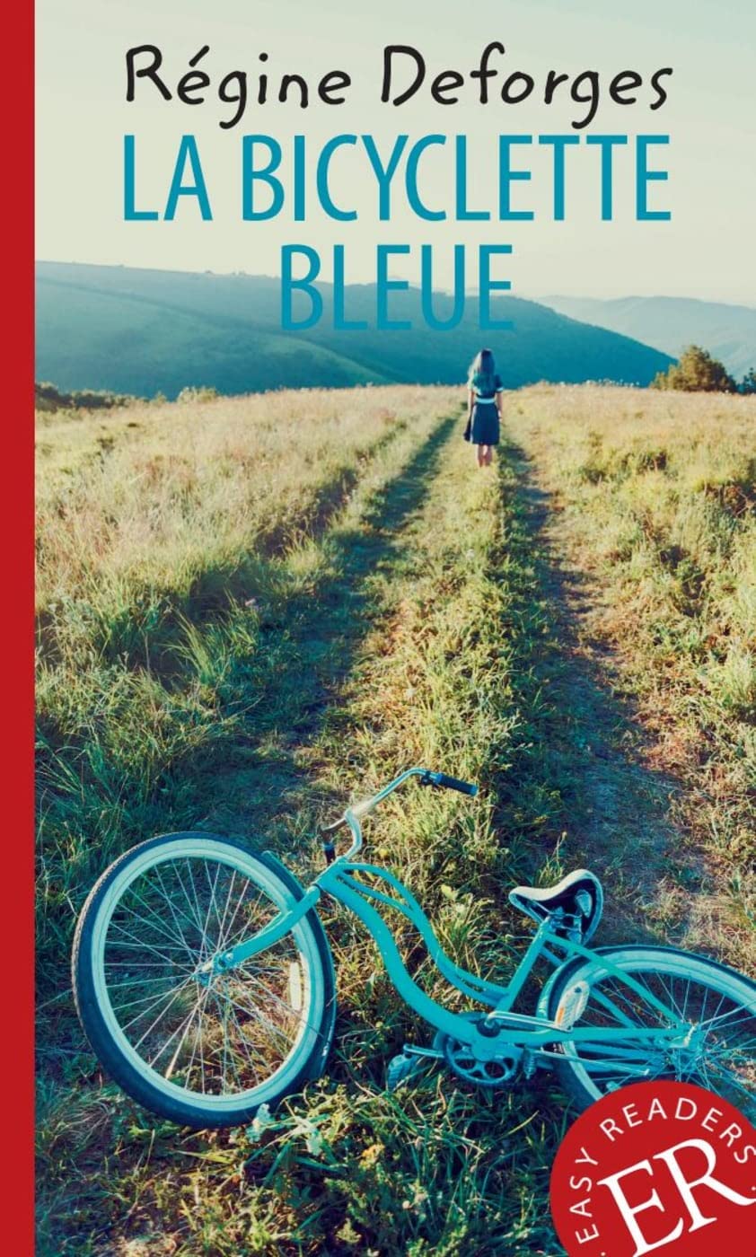 La bicyclette bleue: Lektüre (Easy Readers (Französisch)) Foreign Languages ​​& Dictionaries