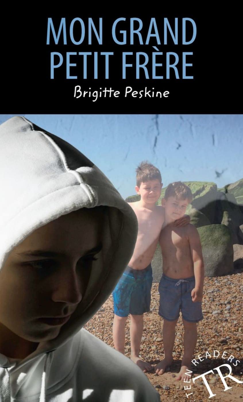 Mon grand petit frère: Lektüre (Teen Readers (Französisch)) Study Guides