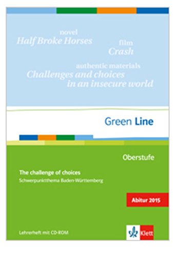 Green Line Oberstufe Baden-Württemberg Schwerpunktthema Abitur: The challenge of choices Books