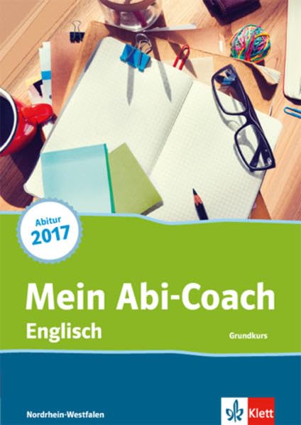 Mein Abi-Coach Englisch 2017. Grundkurs. Ausgabe Nordrhein-Westfalen Foreign Languages ​​& Dictionaries