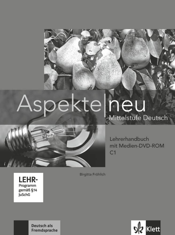 Aspekte neu C1. Lehrerhandbuch mit digitaler Medien-DVD-ROM Foreign Languages ​​& Dictionaries