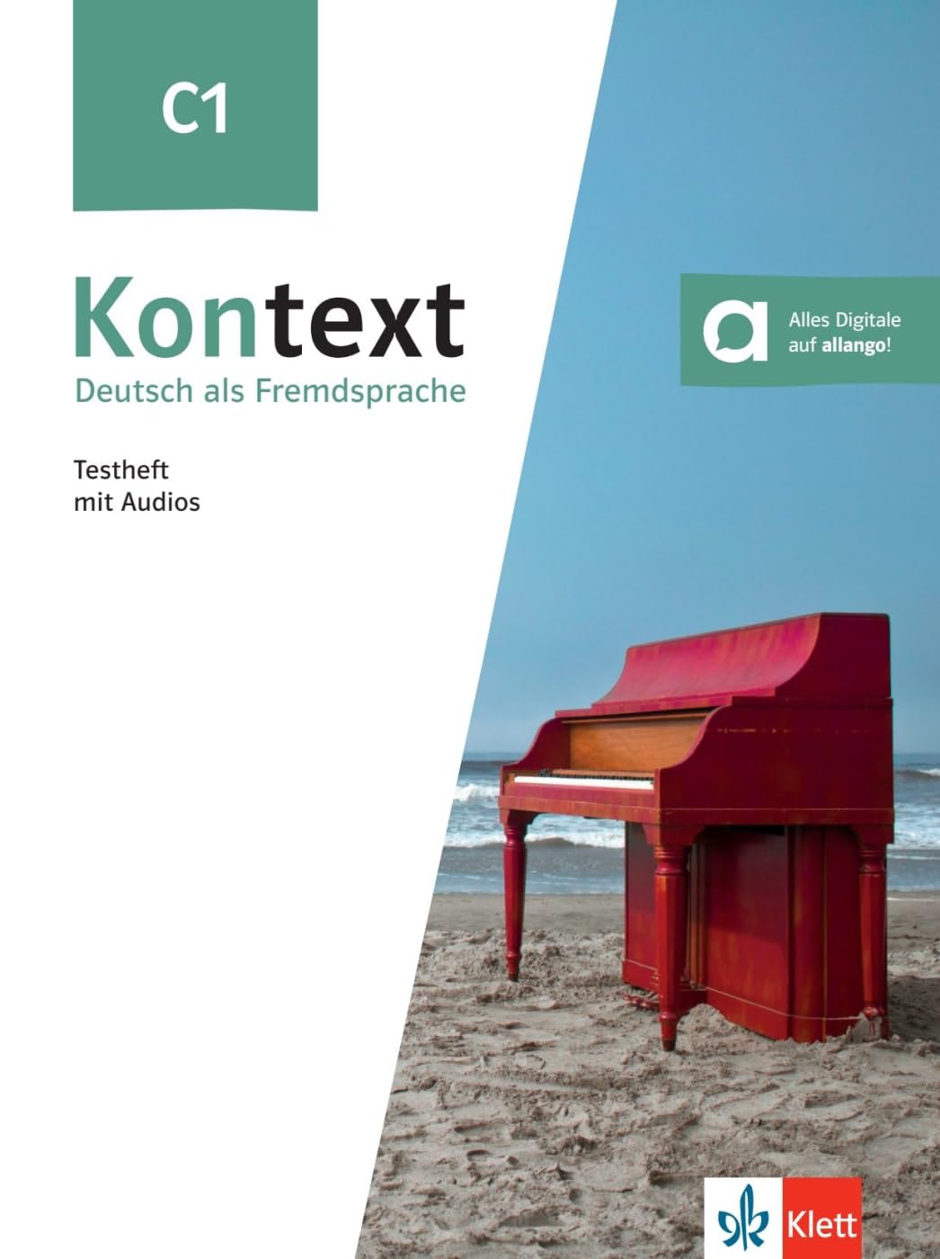 Kontext C1: Deutsch als Fremdsprache. Testheft mit Audios Foreign Languages ​​& Dictionaries