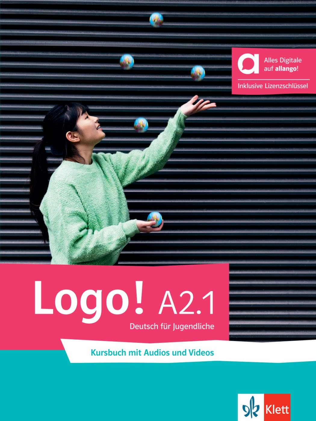 Logo! A2.1 - Hybride Ausgabe allango: Deutsch für Jugendliche. Kursbuch mit Audios und Videos inklusive Lizenzschlüssel allango (24 Monate) (Logo!: Deutsch für Jugendliche) Learning & Reference