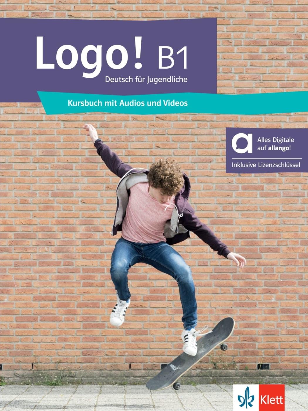 Logo! B1 - Hybride Ausgabe allango. Kursbuch mit Audios und Videos inklusive Lizenzschlüssel allango (24 Monate) Learning & Reference