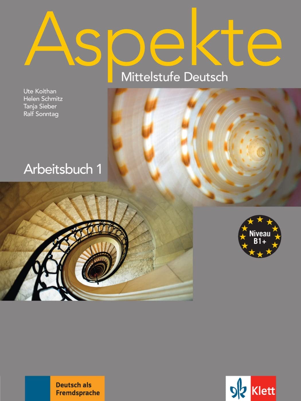 Aspekte 1 (B1+) - Arbeitsbuch Foreign Languages ​​& Dictionaries