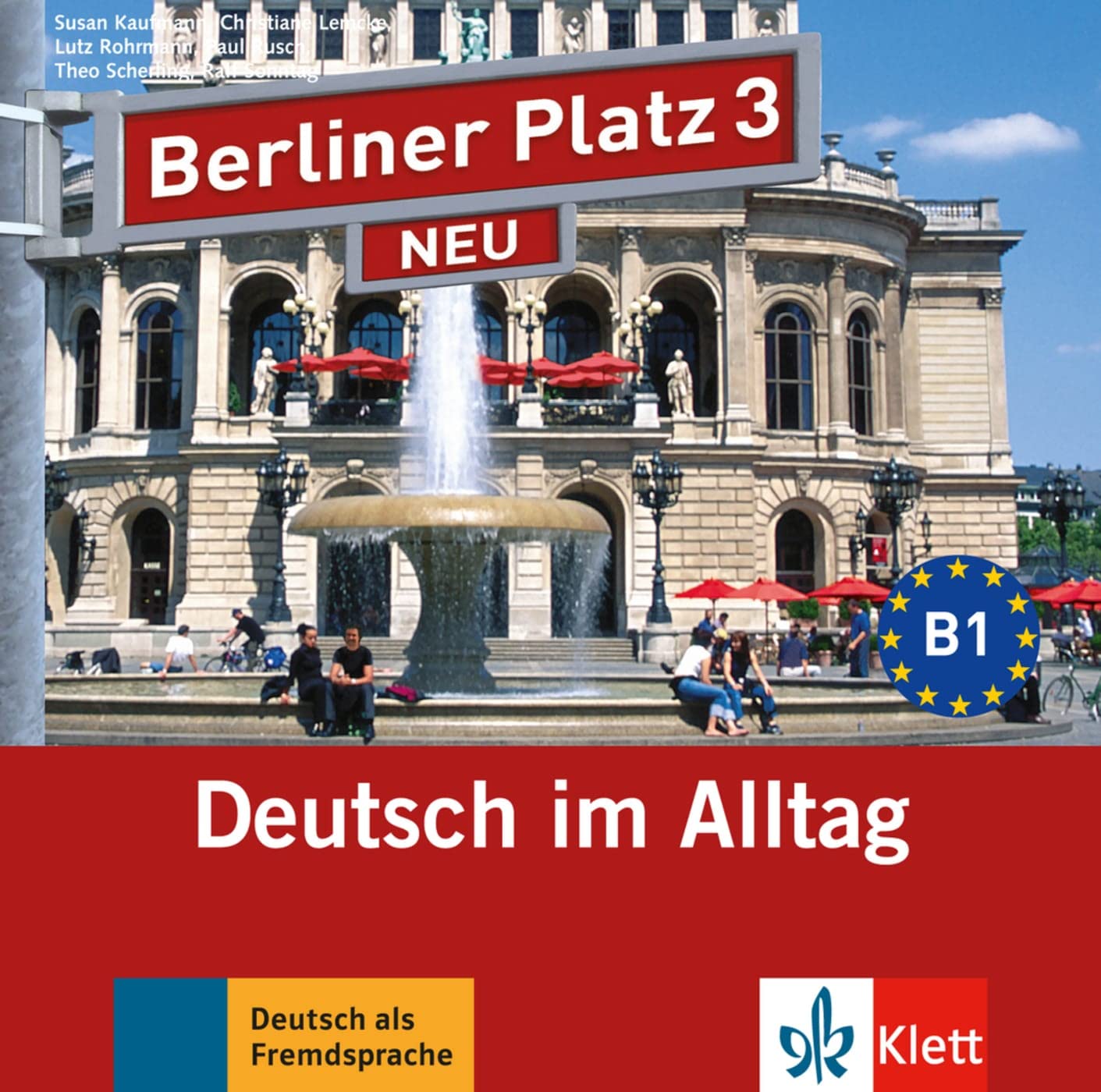 Berliner Platz 3 NEU - 2 Audio-CDs zum Lehrbuchteil cd