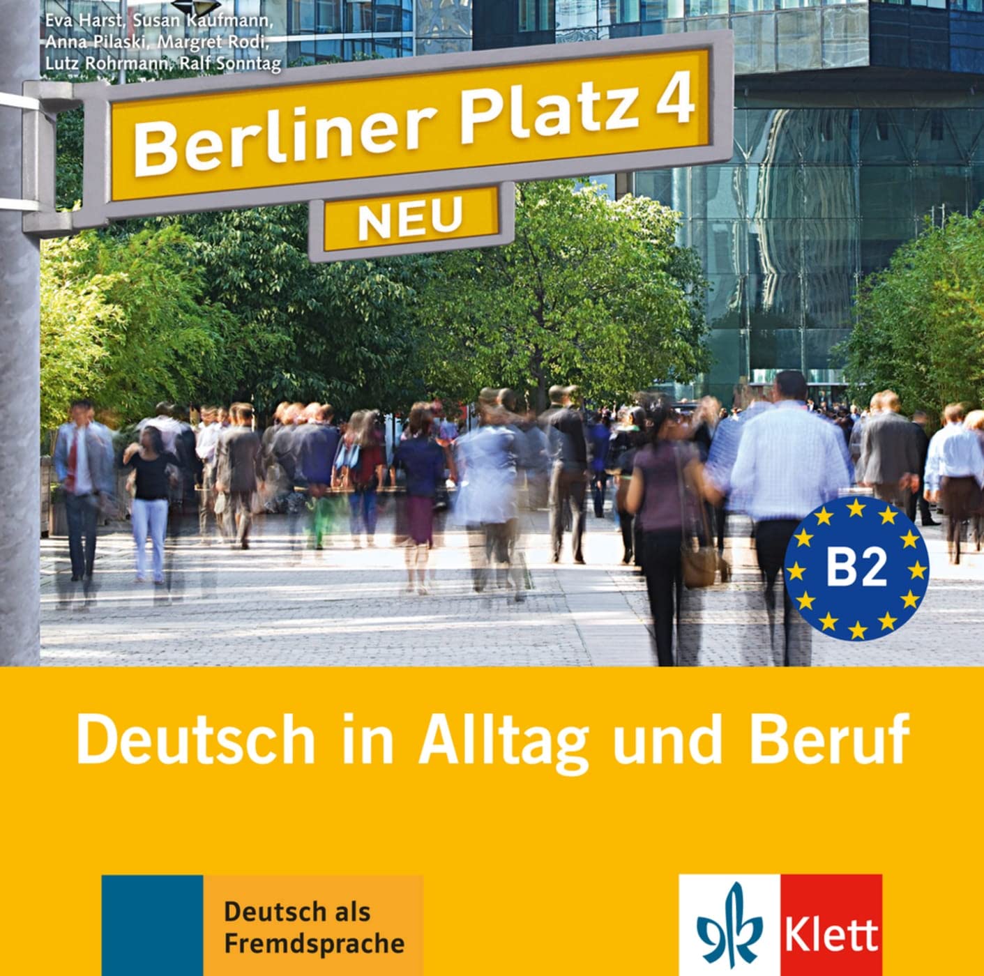 Berliner Platz 4 NEU: Deutsch in Alltag und Beruf. 2 Audio-CDs zum Lehrbuch (Berliner Platz NEU: Deutsch im Alltag) Foreign Languages ​​& Dictionaries