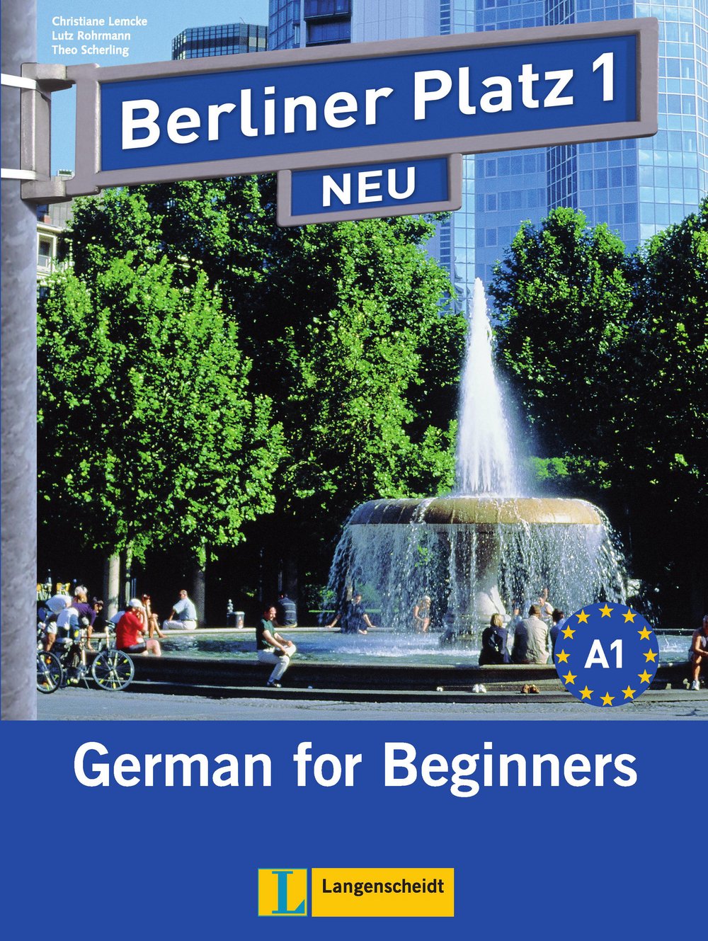 Berliner Platz 1 NEU: Textbook, Workbook, 2 Audio-CDs, DVD, Cultural Reader and Exercise Booklet Learning & Reference