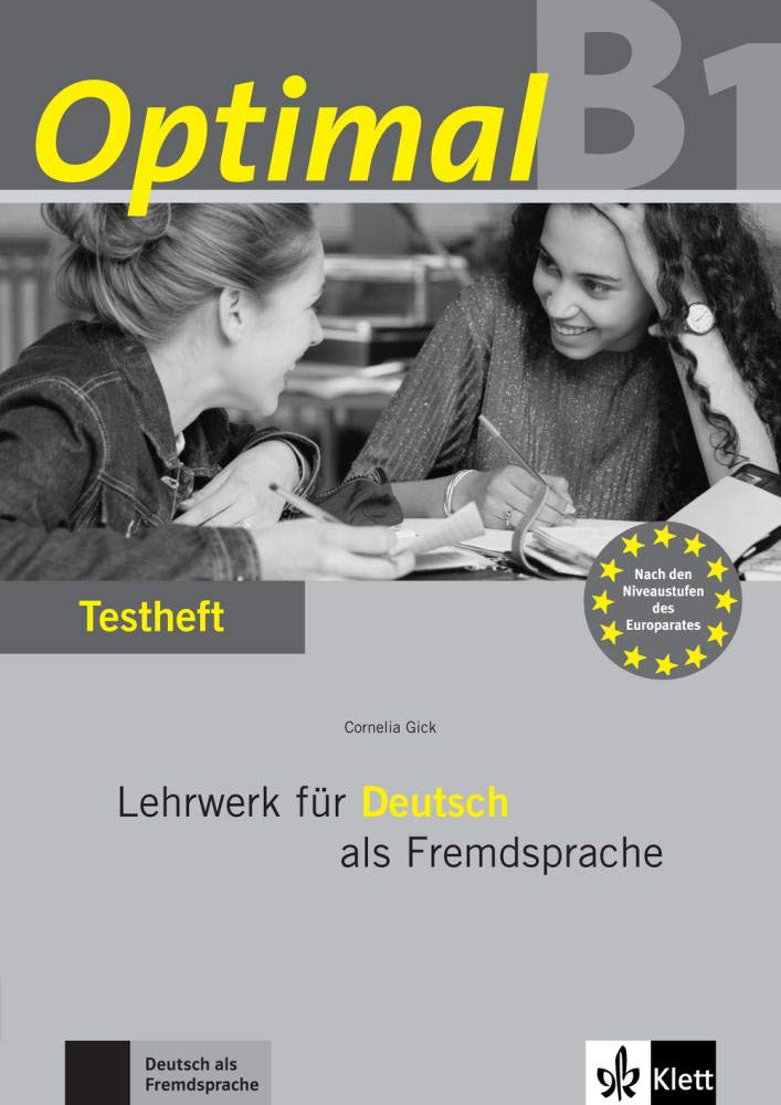 Optimal B1: Lehrwerk für Deutsch als Fremdsprache. Testheft mit Audio-CD General education