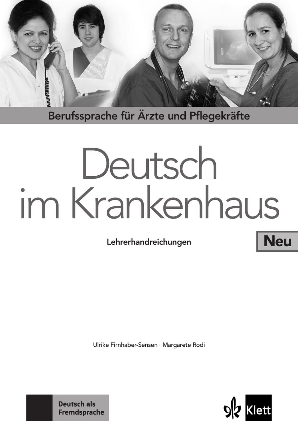 Deutsch im Krankenhaus Neu: Lehrerhandreichungen book