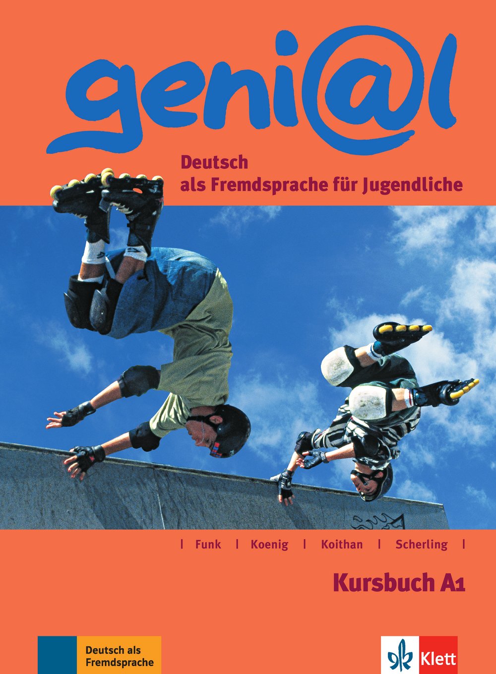 geni@l A1: Deutsch als Fremdsprache für Jugendliche. Kursbuch: Kursbuch A1 Foreign Languages ​​& Dictionaries