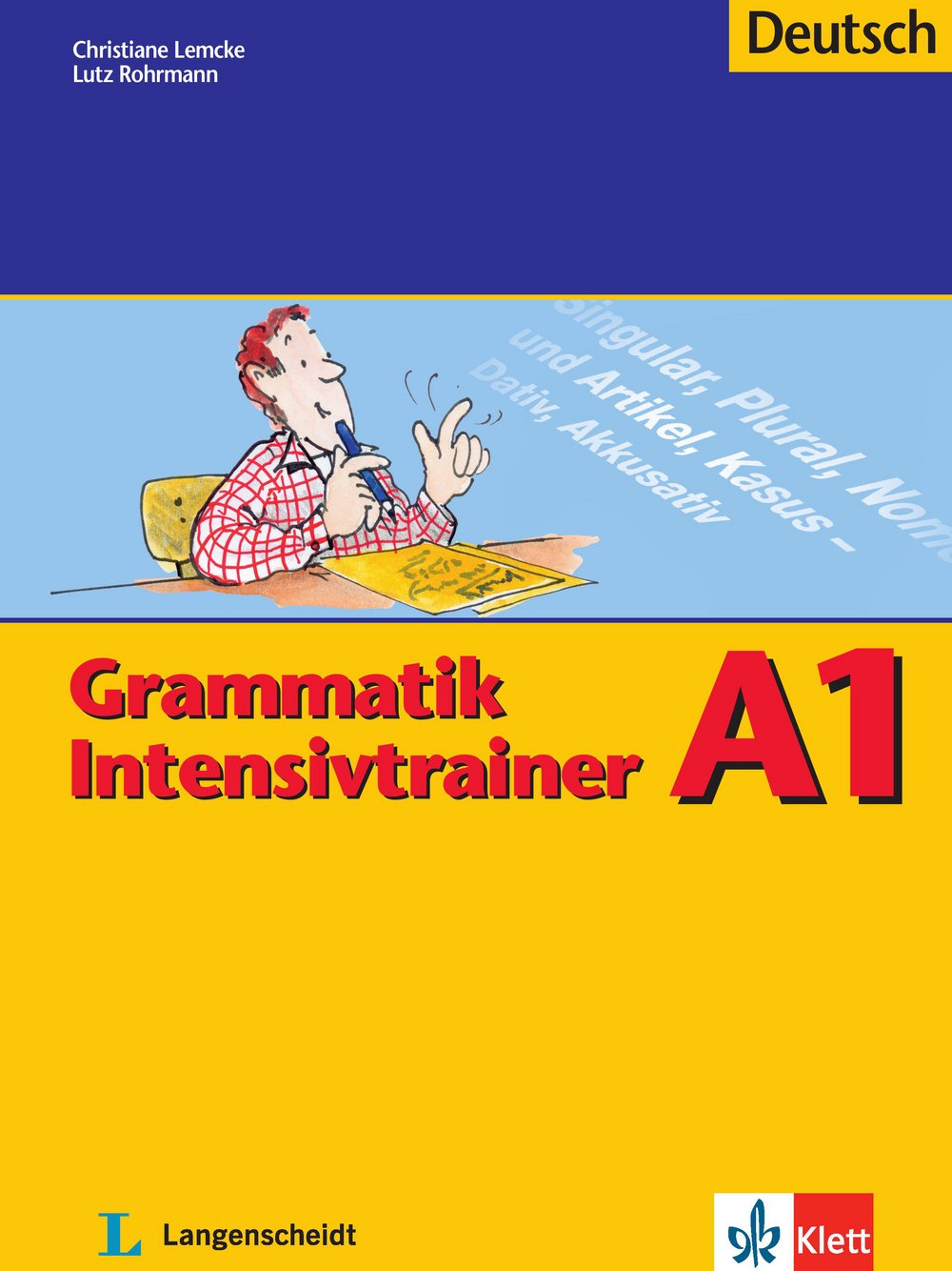 Grammatik Intensivtrainer: Grammatik Intensivtrainer A1 book