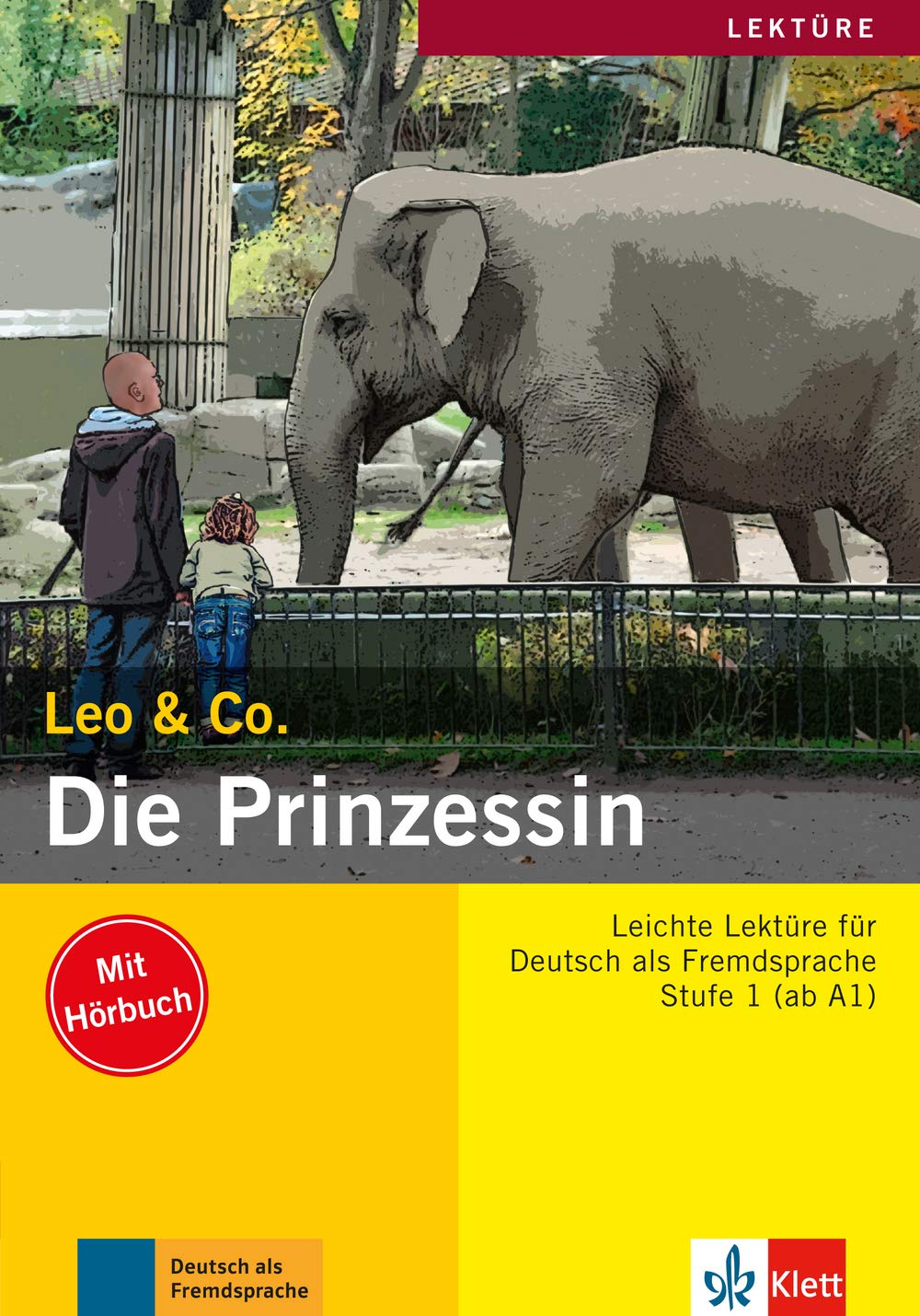 Die Prinzessin: Lektüre Deutsch als Fremdsprache A1-A2. Buch mit Audio-CD (Leo & Co.) Foreign Languages ​​& Dictionaries