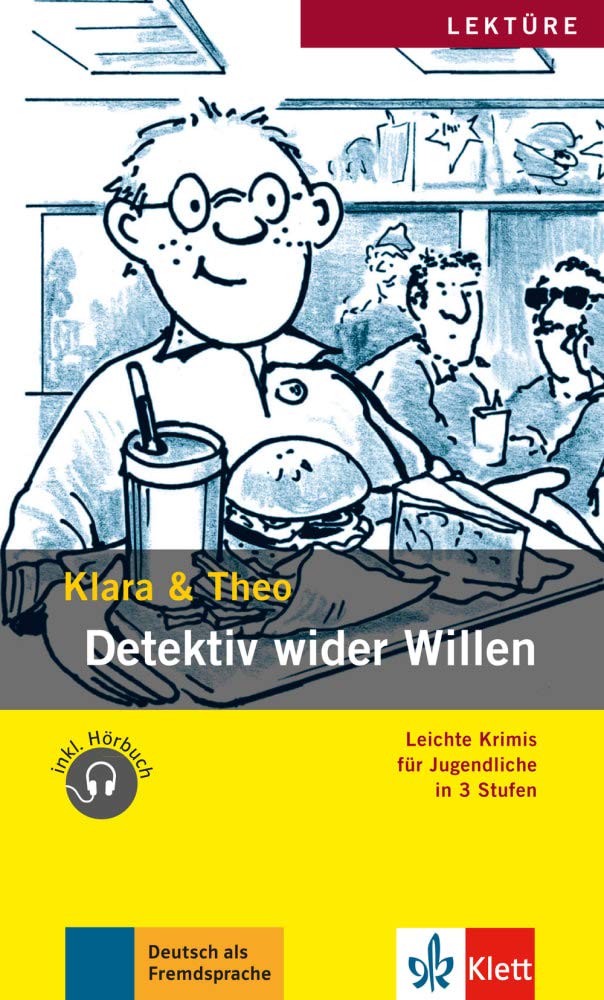 Leichte Krimis fur Jugendliche in 3 Stufen: Detektiv wider Willen - Buch mit A book