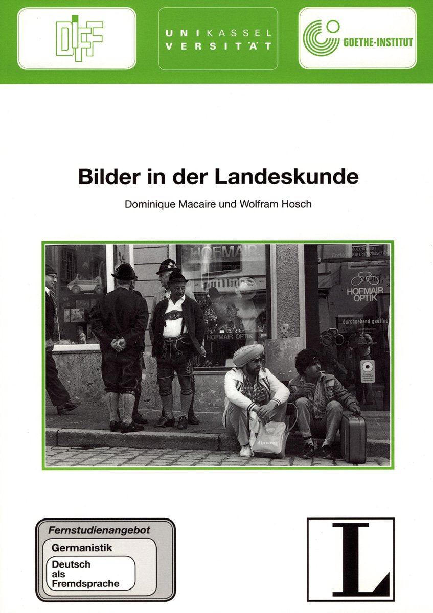Bilder in der Landeskunde (Das Fernstudienangebot Deutsch als Fremdsprache) Foreign Languages ​​& Dictionaries