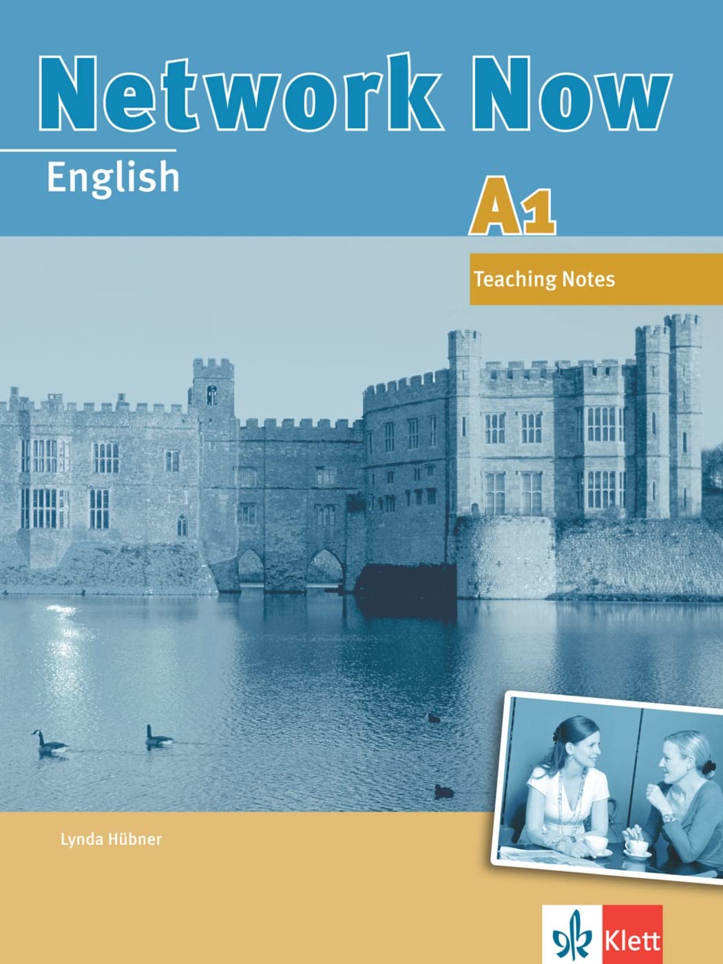Network Now A1: Einstiegsband für Anfänger mit geringen Vorkenntnissen. Teaching Notes Foreign Languages ​​& Dictionaries