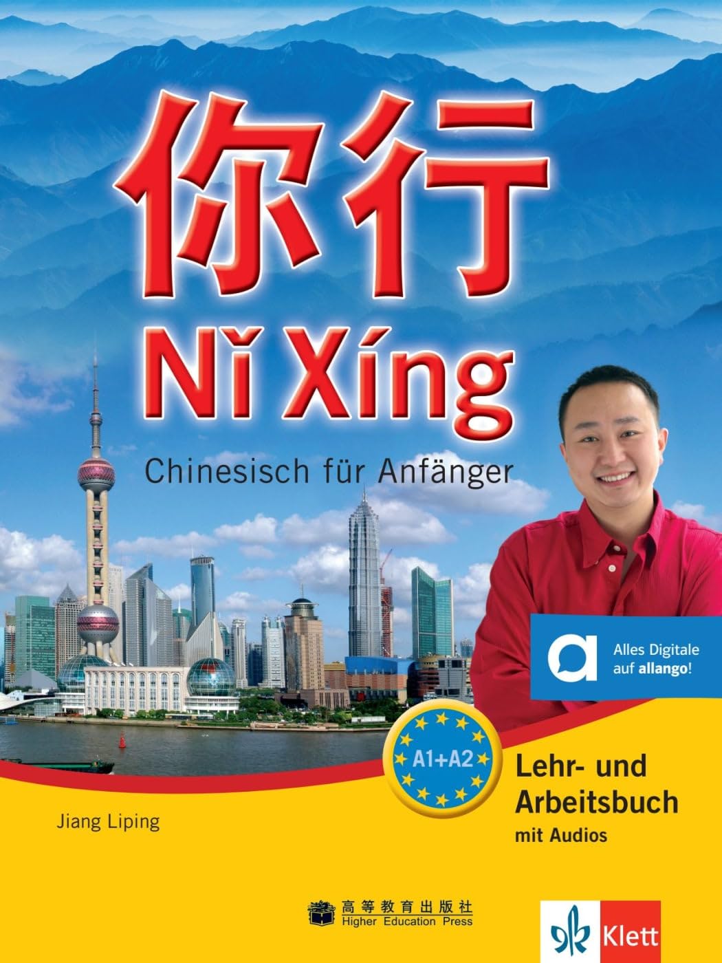 Ni Xing - Lehr- und Arbeitsbuch mit mp3-CD Foreign Languages ​​& Dictionaries