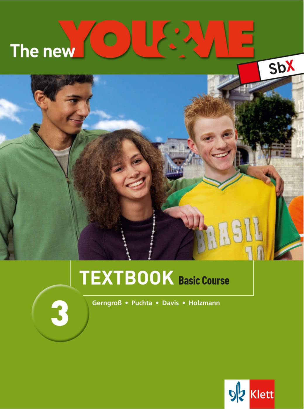 The New YOU & ME 3: Englisch Lehrwerk für Österreich - 7. Schulstufe. Basic Course - Textbook Foreign Languages ​​& Dictionaries