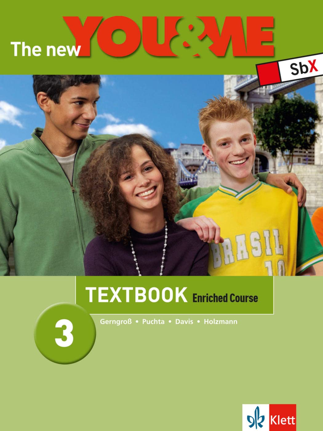 The New YOU & ME 3: Englisch Lehrwerk für Österreich - 7. Schulstufe. Enriched Course - Textbook Foreign Languages ​​& Dictionaries