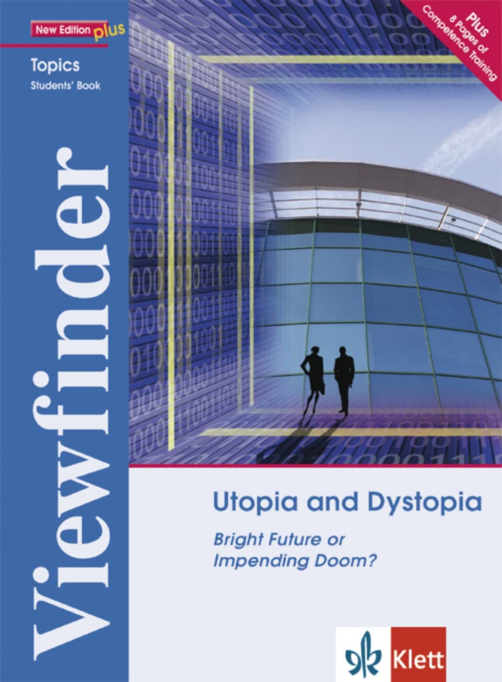 Utopia and Dystopia - Students' Book Foreign Languages ​​& Dictionaries