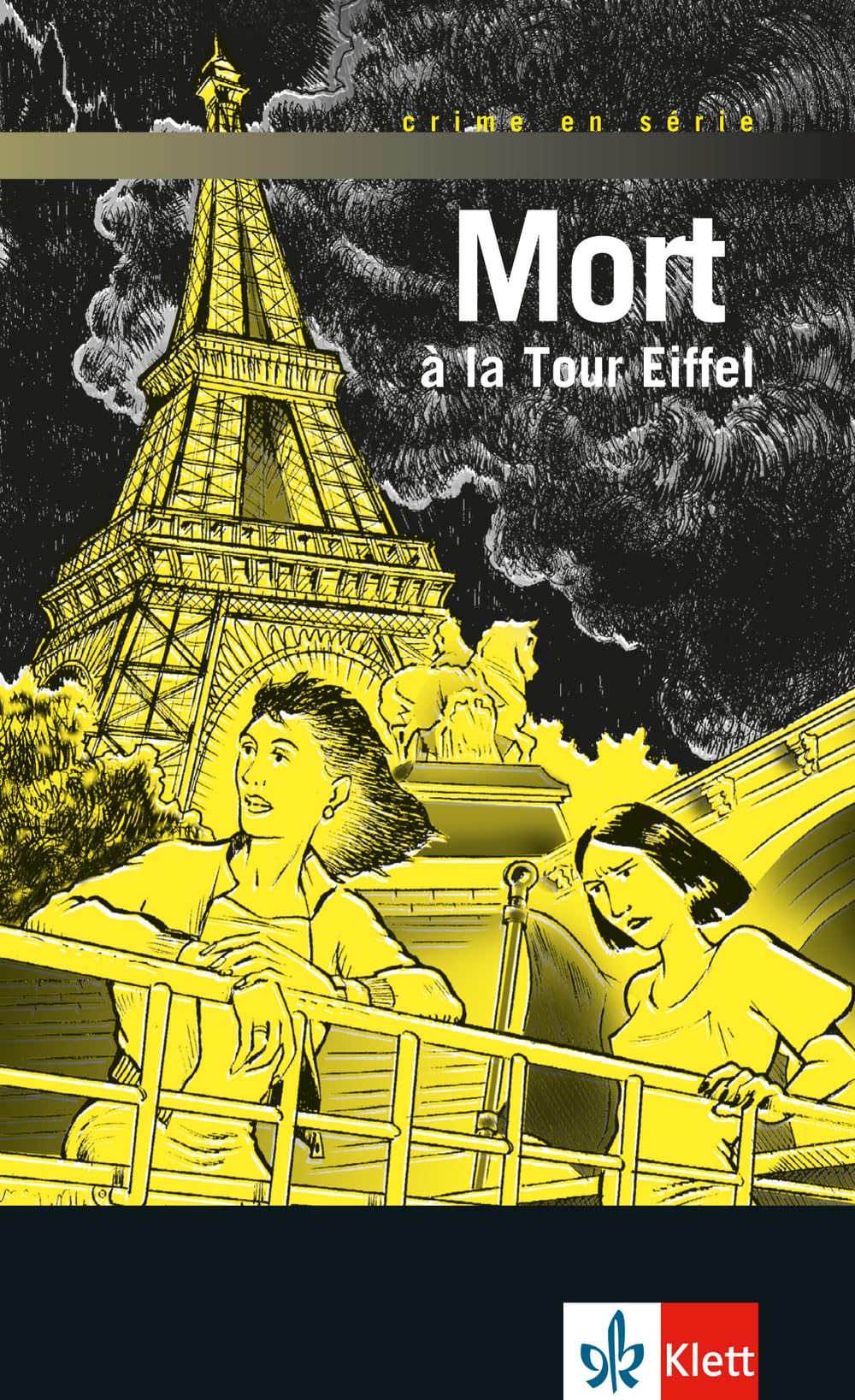 Mort à la Tour Eiffel: Mit Annotationen (Crime en série) Learning & Reference