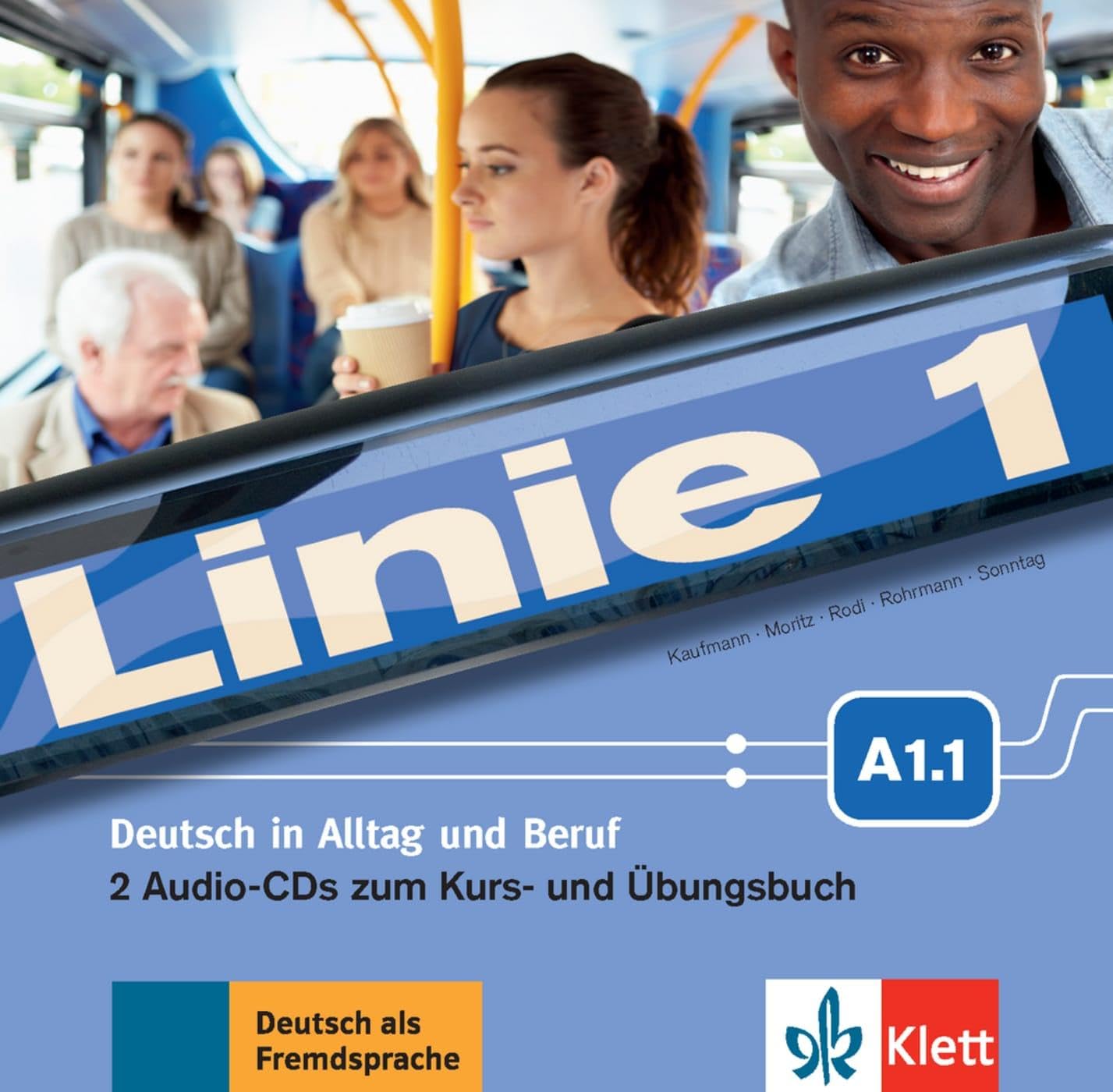 Linie 1 A1.1: Deutsch in Alltag und Beruf. 2 Audio-CDs zum Kurs- und Übungsbuch (Linie 1: Deutsch in Alltag und Beruf) Foreign Languages ​​& Dictionaries