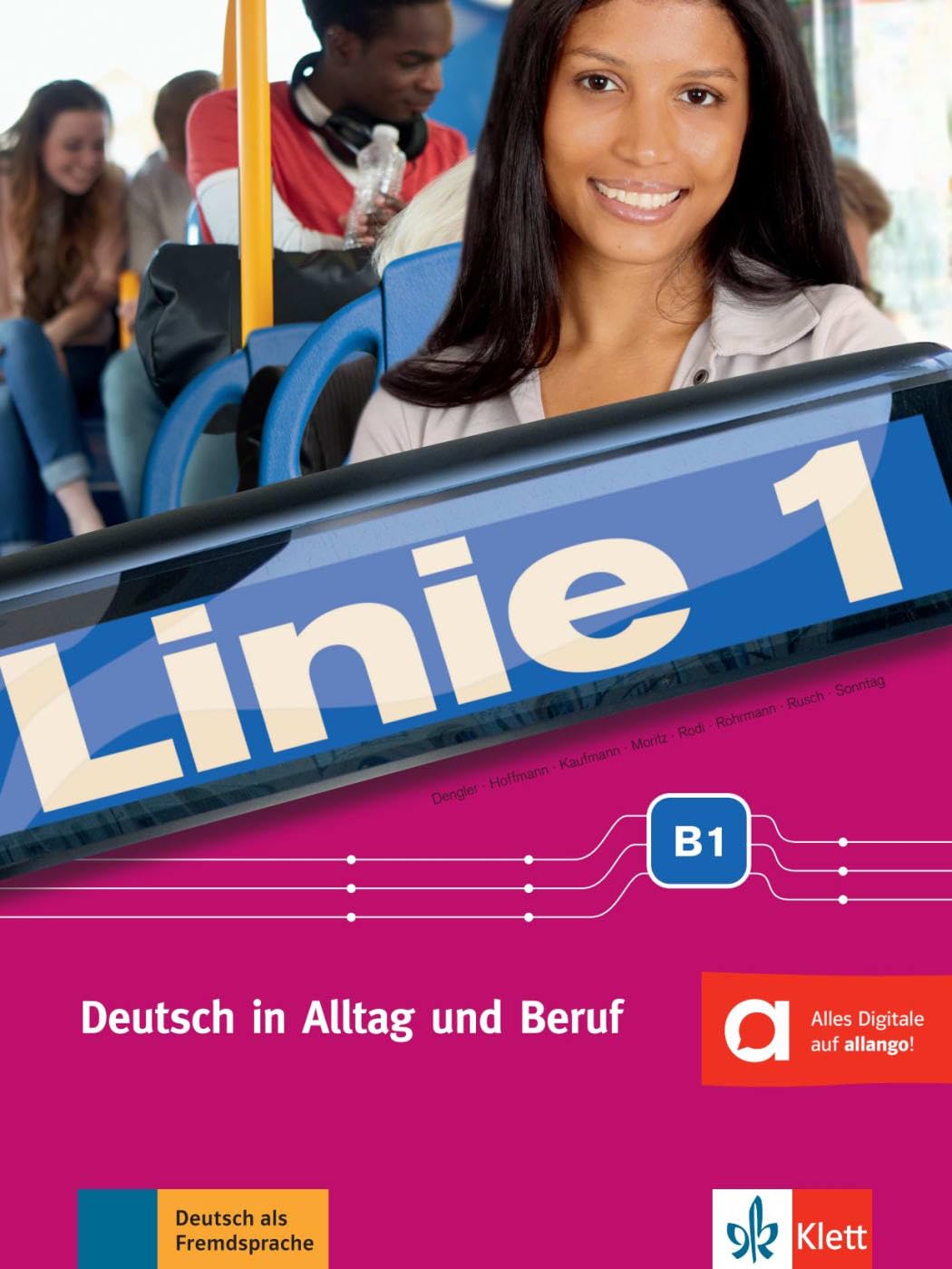 Linie 1 B1. Deutsch in Alltag und Beruf. Kurs- und Übungsbuch mit Audios und Videos Study Guides