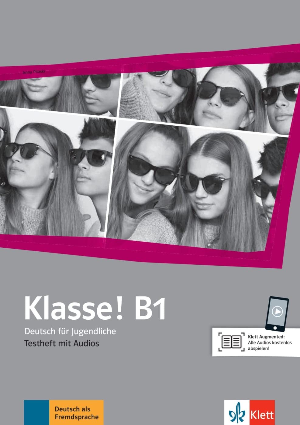 Klasse! B1: Deutsch für Jugendliche. Testheft mit Audios (Klasse!: Deutsch für Jugendliche) Politics & History