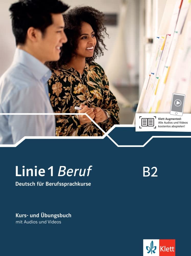 Linie 1 Beruf B2: Deutsch für Berufssprachkurse. Kurs- und Übungsbuch mit Audios und Videos (Linie 1 Beruf: Deutsch für Berufssprachkurse) Study Guides