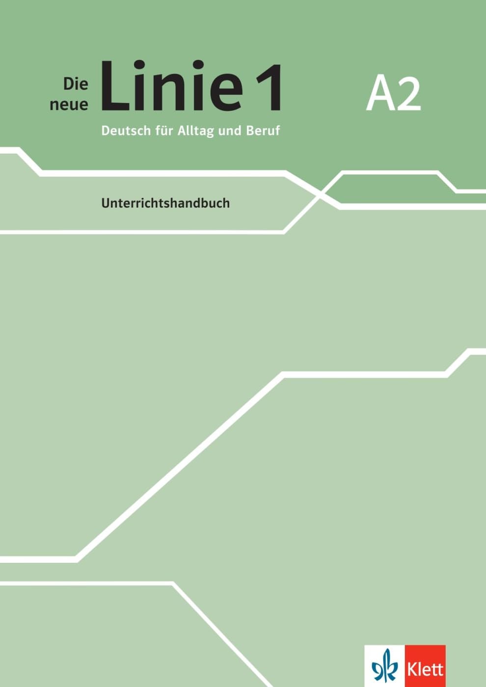 Die neue Linie 1 A2. Unterrichtshandbuch Foreign Languages ​​& Dictionaries