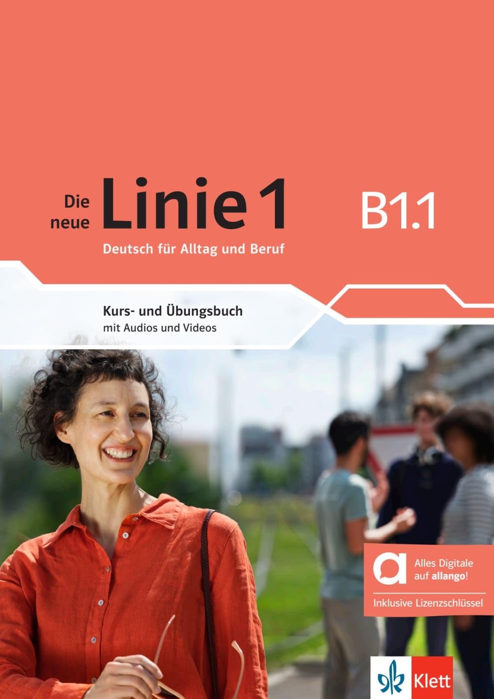Die neue Linie 1 B1.1 - Hybride Ausgabe allango Foreign Languages ​​& Dictionaries