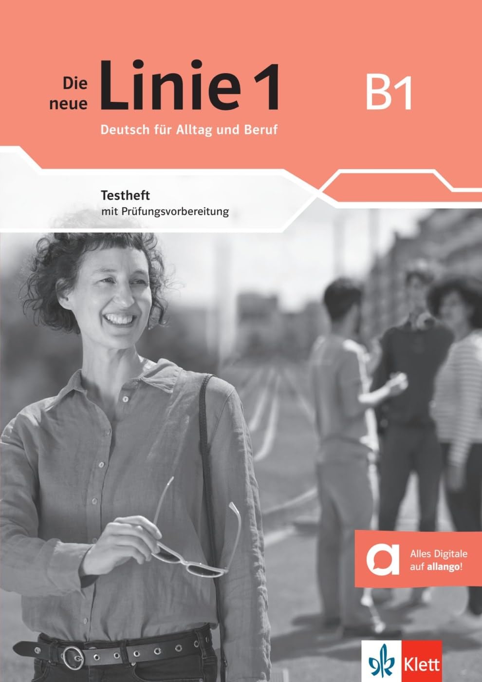 Die neue Linie 1 B1. Testheft mit Audios Foreign Languages ​​& Dictionaries