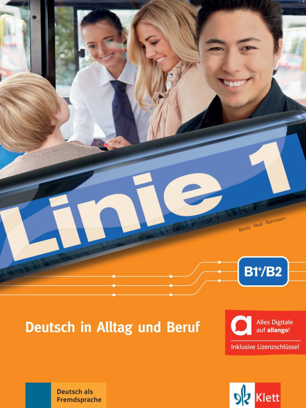 Linie 1 B1+/B2 - Hybride Ausgabe allango: Deutsch in Alltag und Beruf. Kurs- und Übungsbuch mit Audios und Videos inklusive Lizenzschlüssel allango (24 Monate) (Linie 1: Deutsch in Alltag und Beruf) Foreign Languages ​​& Dictionaries