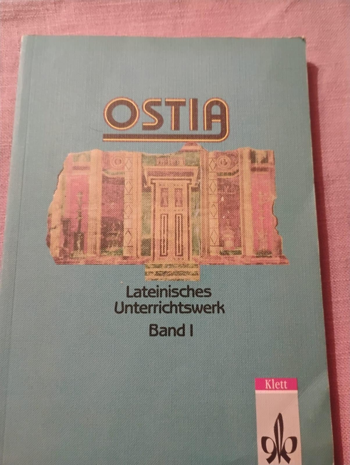 Ostia. Lateinisches Unterrichtswerk: Ostia, Bd.1, Lesebuch und Arbeitsbuch einschließlich Begleitgrammatik Study Guides