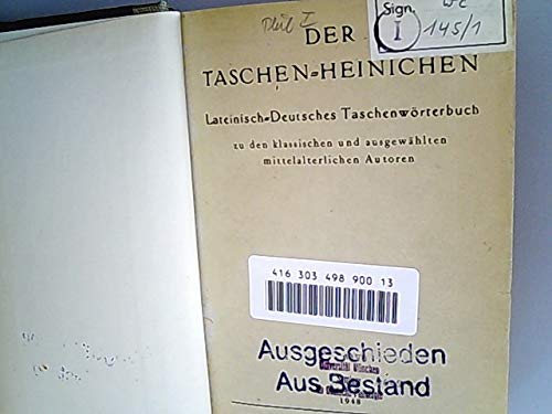 Der Taschen-Heinichen. Lateinisch-deutsches Taschenwörterbuch zu den klassischen und ausgewählten mittelalterlichen Autoren Books