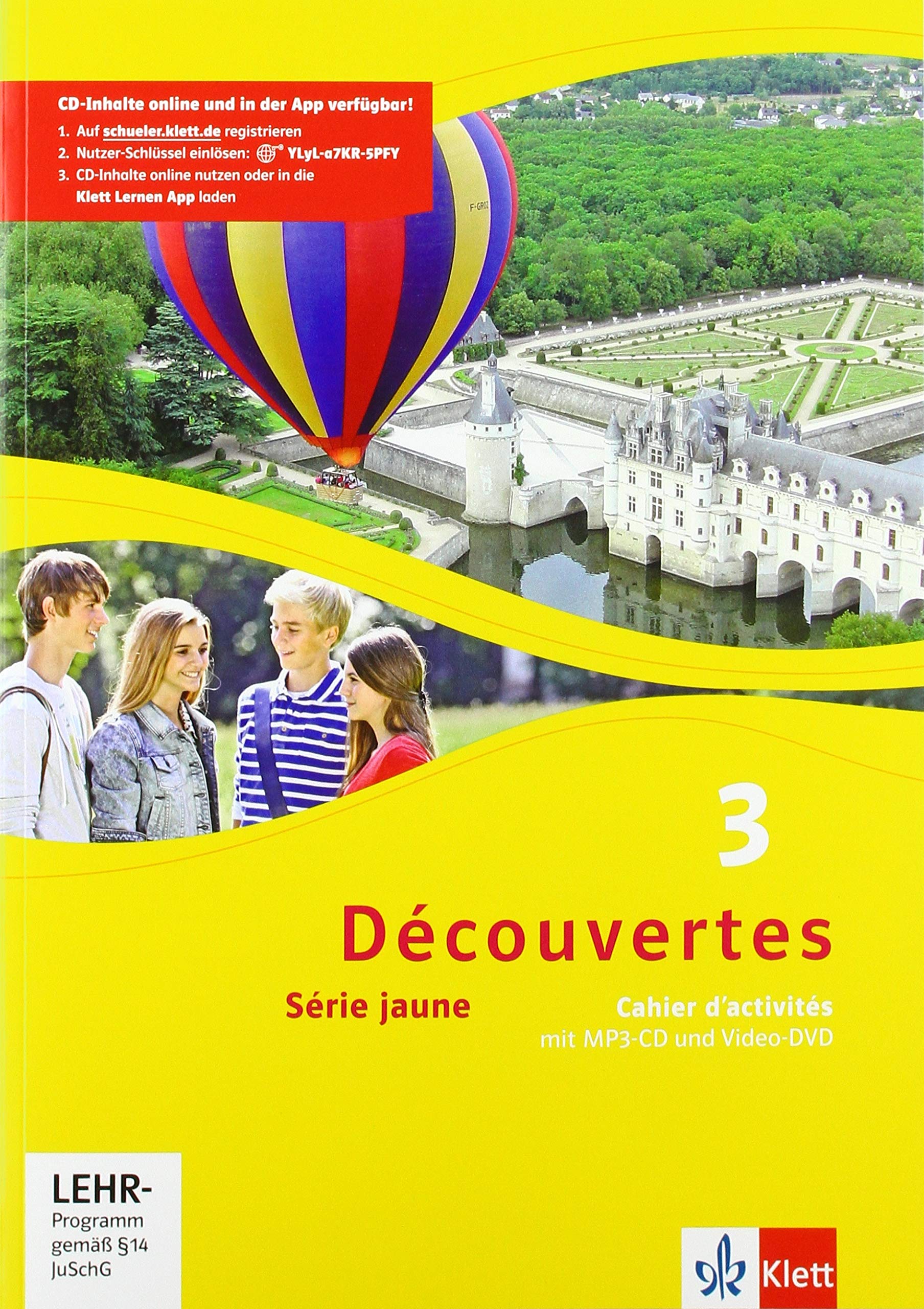 Découvertes 3. Série jaune. Cahier d'activités mit Audios und Filmen 3. Lernjahr Foreign Languages ​​& Dictionaries