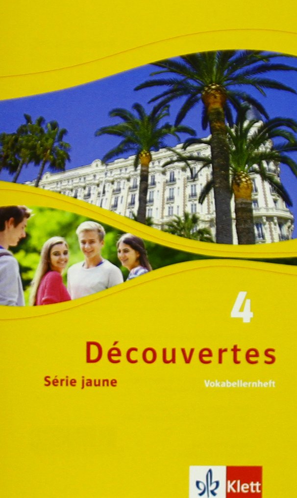 Découvertes Série jaune 4. Vokabellernheft Foreign Languages ​​& Dictionaries