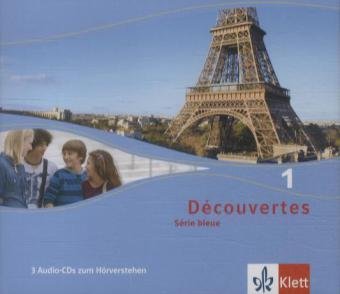 Découvertes 1. Série bleue: Dreifach-Audio-CD für Lernende und Lehrende 1. Lernjahr (Découvertes. Série bleue (ab Klasse 7). Ausgabe ab 2012) Foreign Languages ​​& Dictionaries