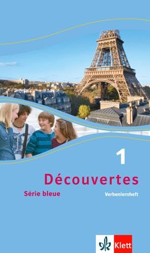 Découvertes 1. Série bleue: Verbenlernheft 1. Lernjahr (Découvertes. Série bleue (ab Klasse 7). Ausgabe ab 2012) Foreign Languages ​​& Dictionaries