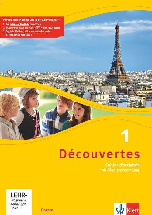 Découvertes 1. Cahier d'activités mit Mediensammlung 1. Lernjahr. Bayern ab 2017 Foreign Languages ​​& Dictionaries