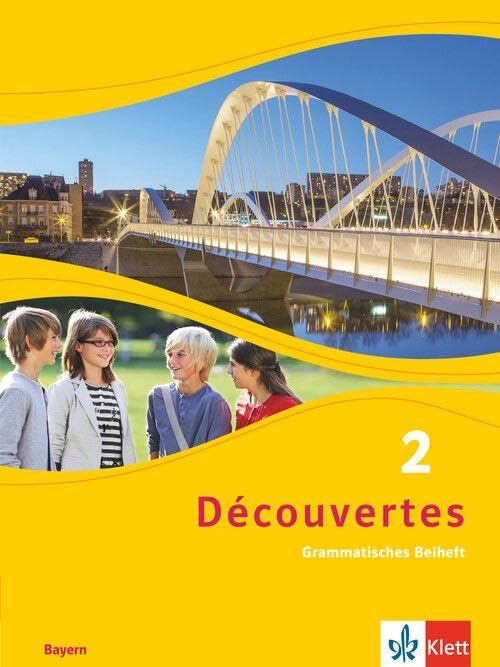 Découvertes 2. Grammatisches Beiheft 2. Lernjahr.  Ausgabe für Bayern ab 2017 Foreign Languages ​​& Dictionaries