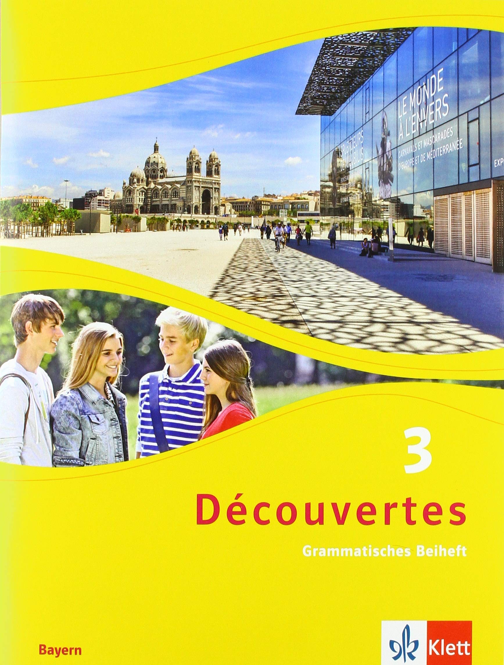 Découvertes 3. Grammatisches Beiheft 3. Lernjahr. Ausgabe Bayern Foreign Languages ​​& Dictionaries