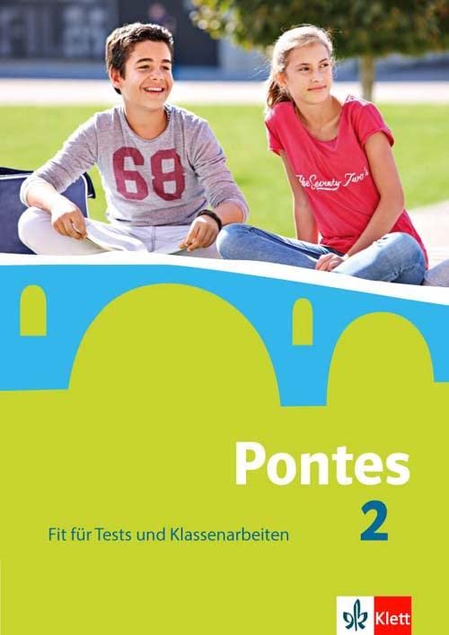 Pontes 2. Fit für Tests und Klassenarbeiten. Arbeitsheft mit Lösungen Foreign Languages ​​& Dictionaries