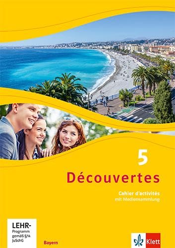 Découvertes 5. Cahier d'activités mit Mediensammlung 5. Lernjahr. Ausgabe Bayern Foreign Languages ​​& Dictionaries