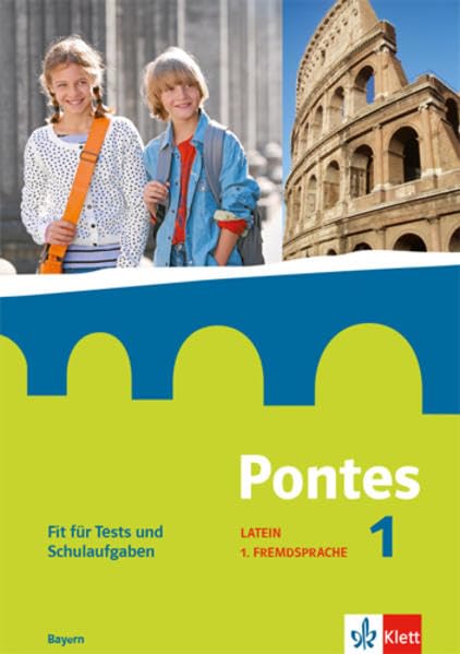 Pontes. Fit für Schulaufgaben. Arbeitsheft mit Lösungen 1. Lehrjahr. Ab Klasse 5. Ausgabe Bayern ab 2017 Foreign Languages ​​& Dictionaries