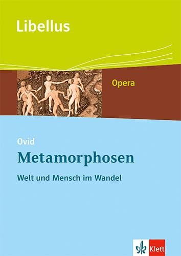 Ovid: Metamorphosen. Welt und Mensch im Wandel Study Guides