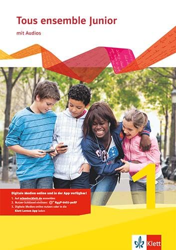 Tous ensemble Junior 1. Französisch als 1. Fremdsprache. Cahier d'activités mit MP3-CD Foreign Languages ​​& Dictionaries