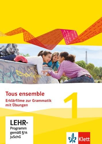 Tous ensemble 1: Erklärfilme zur Grammatik mit Übungen CD-ROM 1. Lernjahr (Tous ensemble. Ausgabe ab 2013) Study Guides