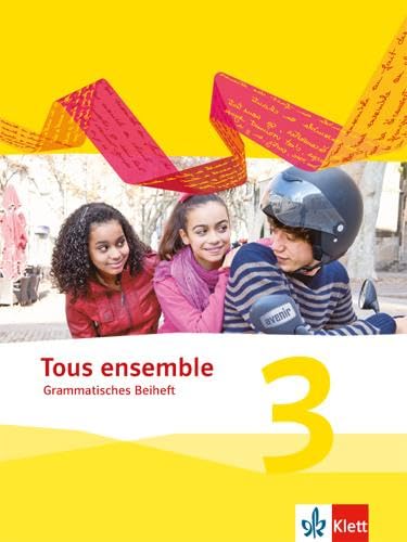 Product Image: Tous ensemble 3. Grammatisches Beiheft. Ausgabe 2013